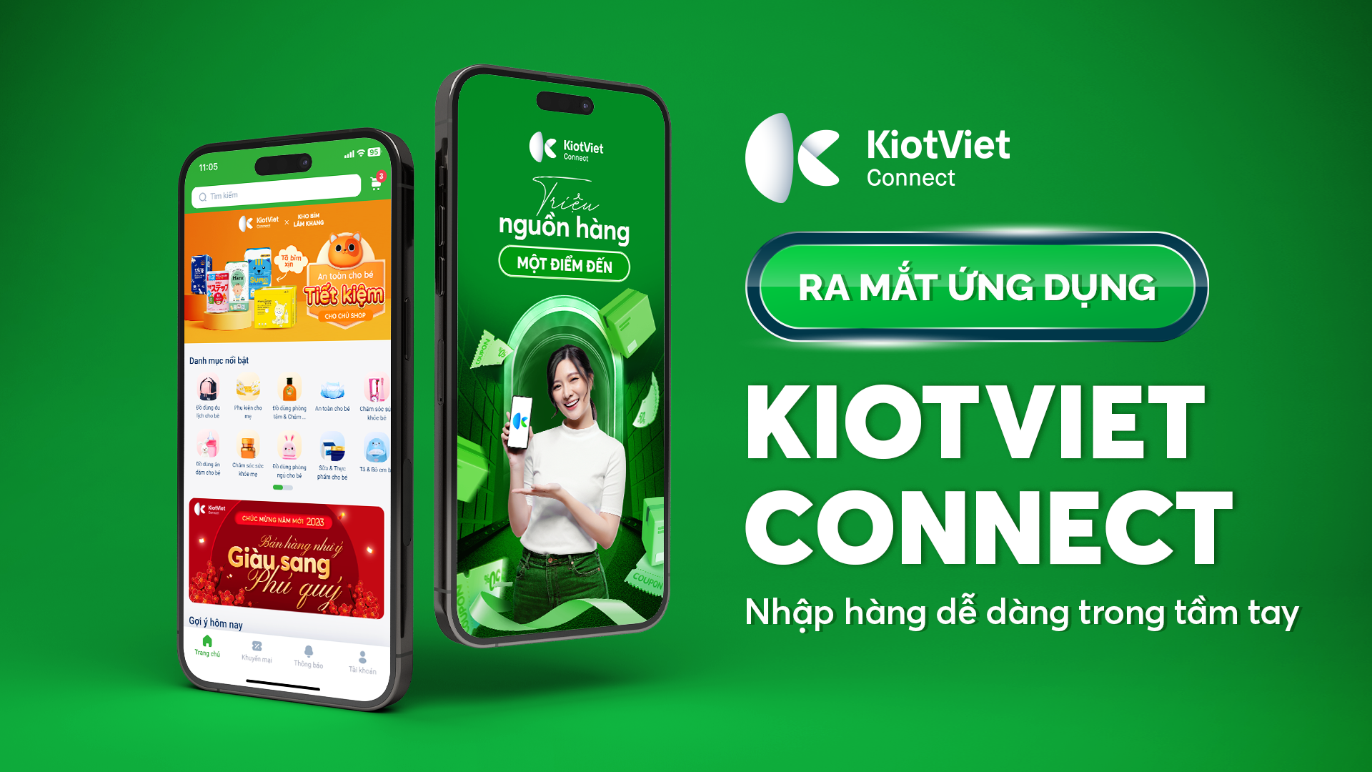 Ra mắt ứng dụng KiotViet Connect – Nhập hàng dễ dàng trong tầm tay